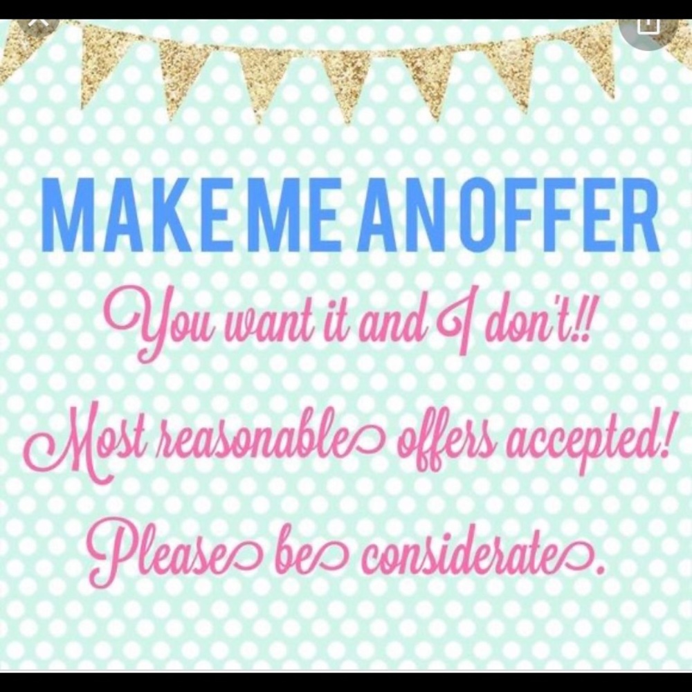 Reasonable offers accepted!